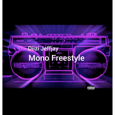 Mono (Freestyle) | Boomplay Music
