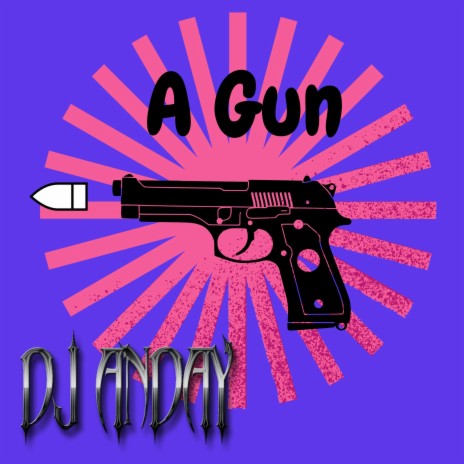 A gun | Boomplay Music