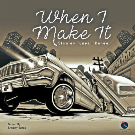 When I Make It | Boomplay Music