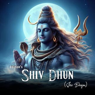 Shiv Dhun (Shiv Bhajan)