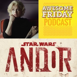 Episode 72: Blonde & Star Wars: Andor