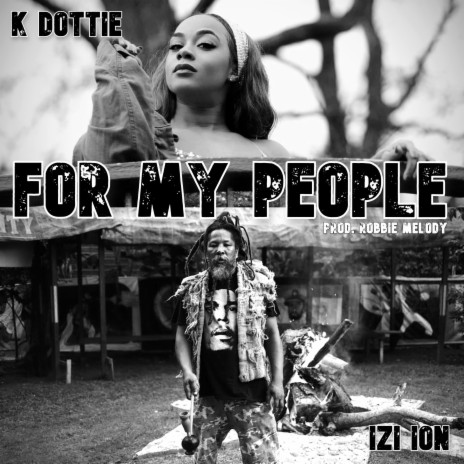 For My People (feat. Izi Ion) 