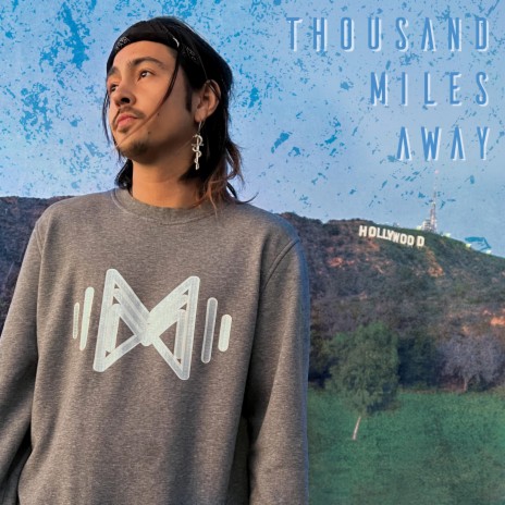 Thousand Miles Away | Boomplay Music