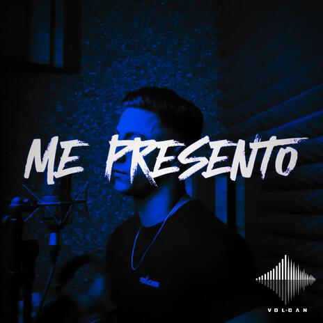 Me Presento | Boomplay Music