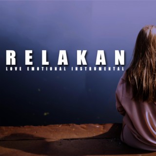 love emotional instrument RELAKAN