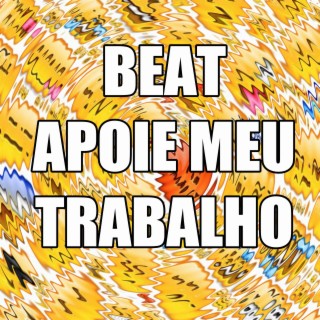 BEAT APOIE MEU TRABALHO