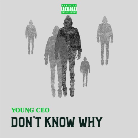 Don't Know Why | Boomplay Music