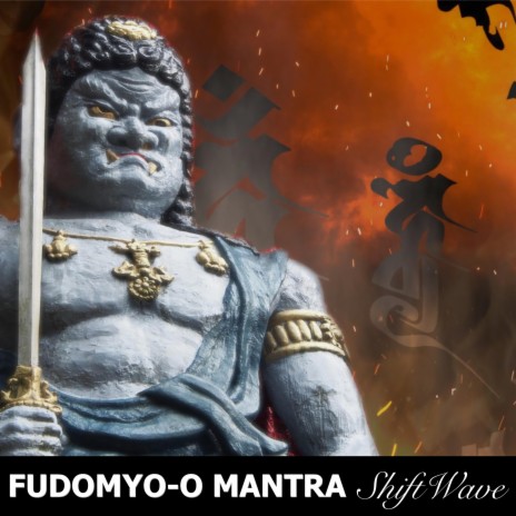Fudomyo-o Mantra Music | Boomplay Music