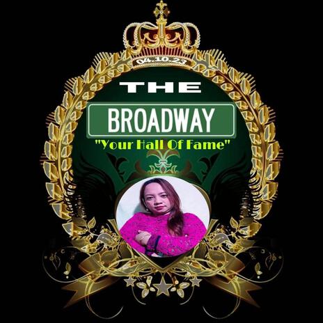 THE BROADWAY | Boomplay Music