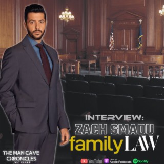 Zach Smadu talks ’Family Law’ & more!