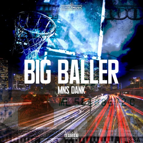 Big Baller ft. ETHIKAMUSIC | Boomplay Music