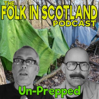 Folk in Scotland - Un-Prepped