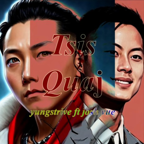 Tsis Quaj ft. Josh Vue | Boomplay Music