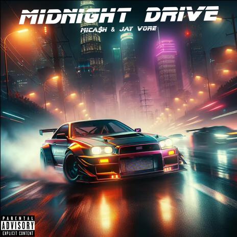 Midnight Drive ft. Jay Vore | Boomplay Music