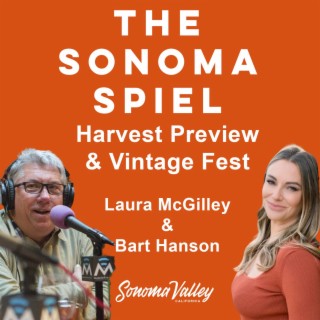 2023 Harvest & Vintage Festival Preview, Plus a Salami Toss: Laura McGilley & Bart Hansen