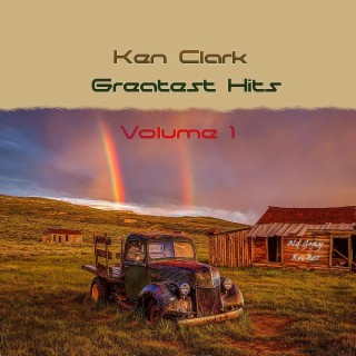 Ken Clark Greatest Hits