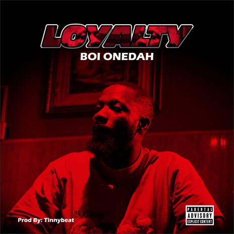 Loyalty | Boomplay Music