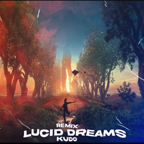 Lucid Dreams Remix | Boomplay Music