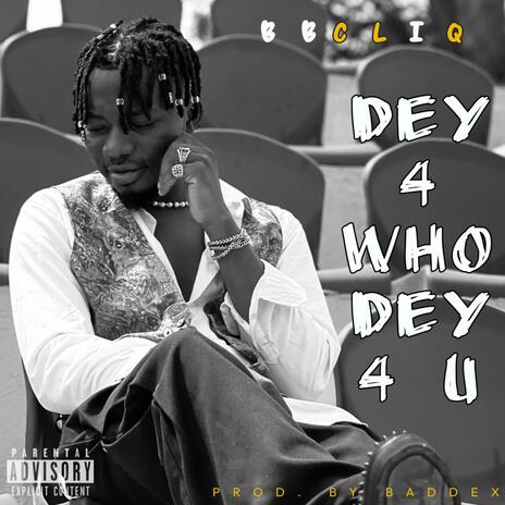 Dey 4 Who Dey 4 You | Boomplay Music