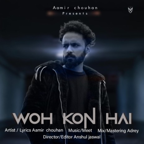 Woh Kon Hai | Boomplay Music