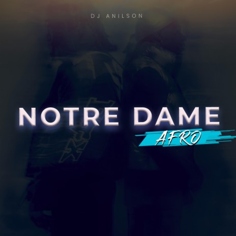 Notre Dame Afro