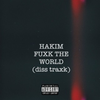 Fuxk The World