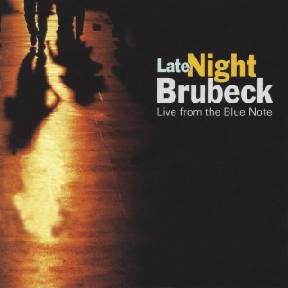 Late Night Brubeck - Live from the Blue Note (Live)