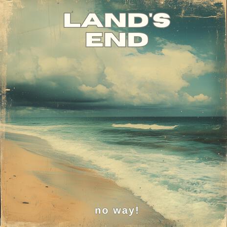 Land's End (Version for LELU) | Boomplay Music