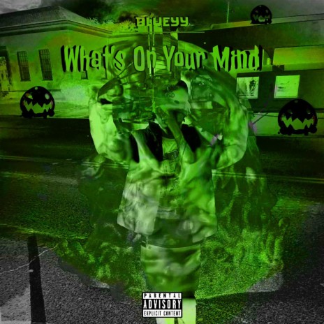 What's On My Mind | Boomplay Music