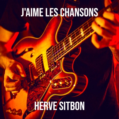 J'aime les chansons | Boomplay Music