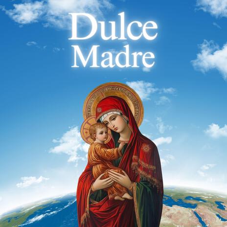 Dulce Madre