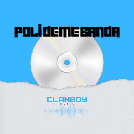 Poli deme banda | Boomplay Music