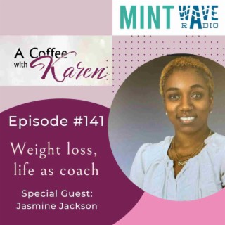 Weight loss, life as coach