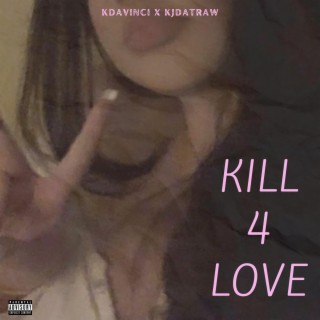 Kill4Love