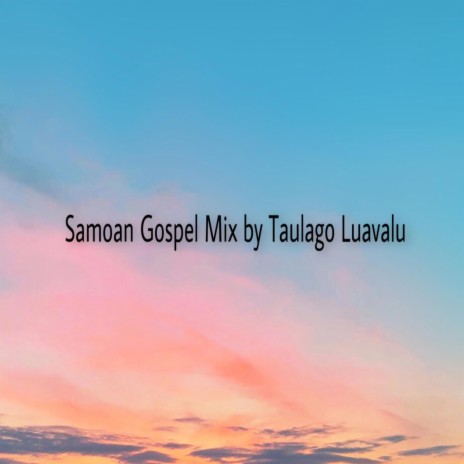 Samoan Gospel (Mix)