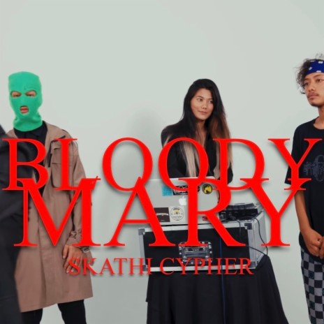 Bloody Mary ft. The Phoenixmob & Zirrana | Boomplay Music