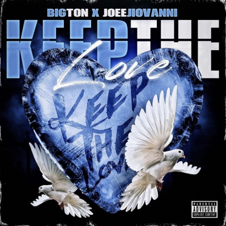 Keep The Love ft. Big Ton | Boomplay Music