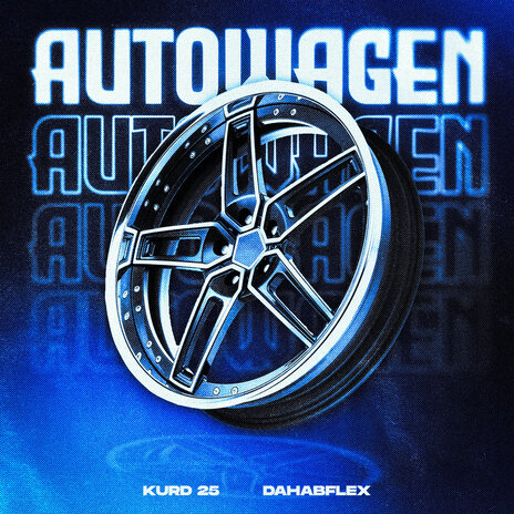 Autowagen ft. Dahabflex | Boomplay Music