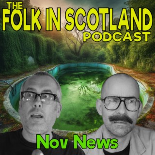 Folk in Scotland - Nov News