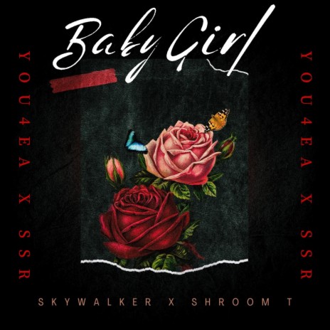 Baby Girl ft. ShRoom T | Boomplay Music
