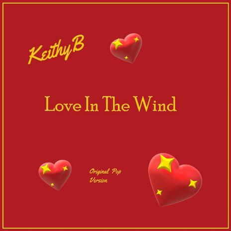 Love In The Wind | Boomplay Music