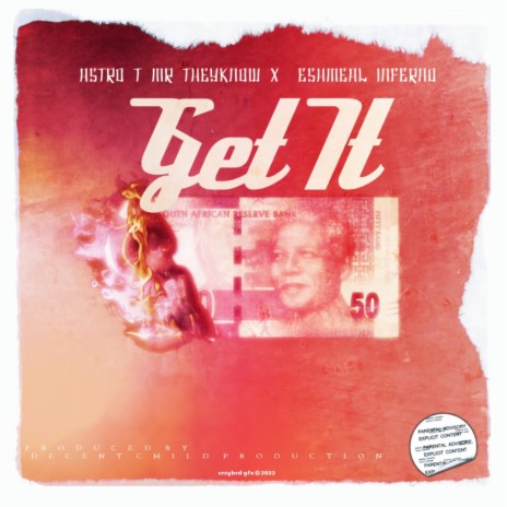 Get It ft. Eshmael Inferno | Boomplay Music
