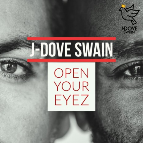 OPEN YOUR EYEZ | Boomplay Music