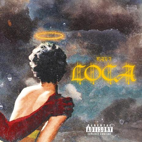 Loca | Boomplay Music