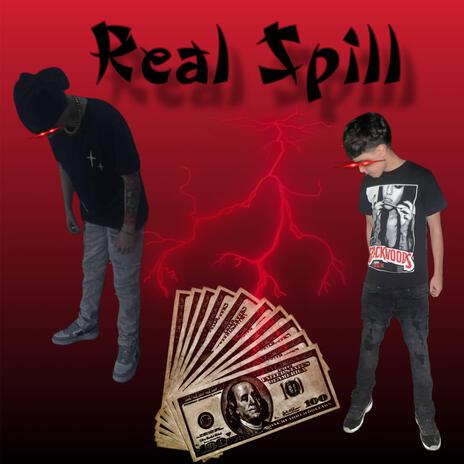 Real Spill ft. Layasee | Boomplay Music