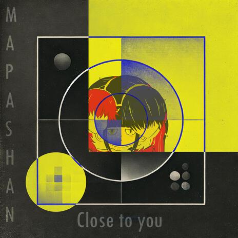 Close to you | Boomplay Music