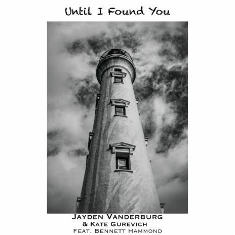 Until I Found You ft. Kate Gurevich & Bennett Hammond | Boomplay Music