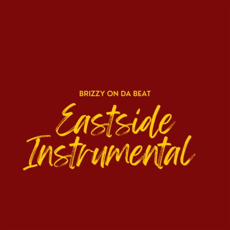eastside | Boomplay Music