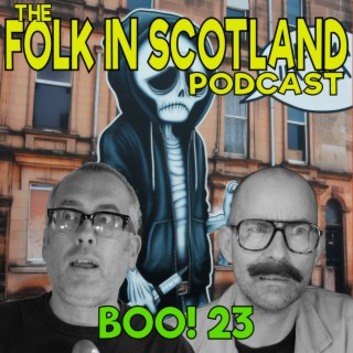 Folk in Scotland  - BOO! 23