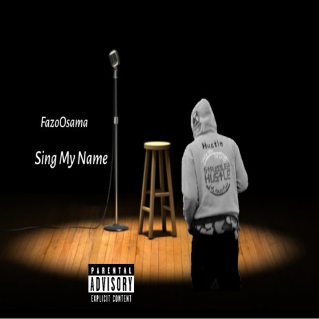 Sing My Name | Boomplay Music